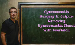 Featured image of post Gynecomastia Surgery in Jaipur: Removing Gynecomastia Tissue with Precision